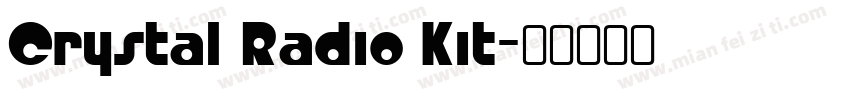Crystal Radio Kit字体转换